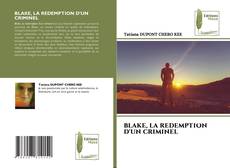 Обложка BLAKE, LA REDEMPTION D'UN CRIMINEL