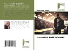 Copertina di VOYAGEUR SANS IDENTITÉ