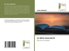 Copertina di Le rêve inachevé