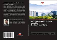 Borítókép a  Développement urbain durable : Défis et solutions - hoz