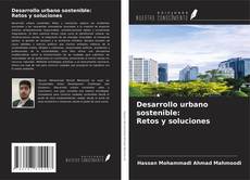 Buchcover von Desarrollo urbano sostenible: Retos y soluciones