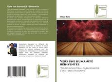 Bookcover of Vers une humanité réinventée