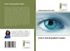 Buchcover von TOUT POUR JORER TOME1