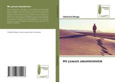 Buchcover von Ne jamais abandonner