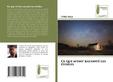 Ce que m'ont raconté les étoiles kitap kapağı