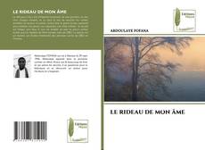 Couverture de LE RIDEAU DE MON ÂME
