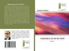 L'ENFANCE AU FIL DU VENT kitap kapağı