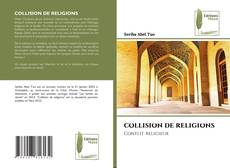 Couverture de COLLISION DE RELIGIONS