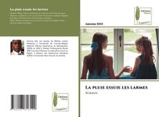 Buchcover von La pluie essuie les larmes