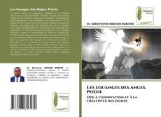 Couverture de Les louanges des Anges. Poésie