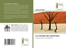Couverture de La colère des ancêtres
