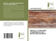 Couverture de NKULU : L’ODYSSÉE TEMPORELLE DU ROYAUME KONGO