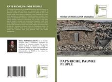Couverture de PAYS RICHE, PAUVRE PEUPLE
