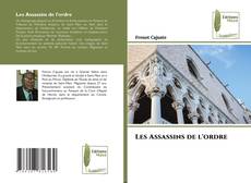 Couverture de Les Assassins de l'ordre
