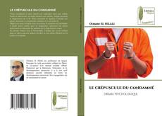 LE CRÉPUSCULE DU CONDAMNÉ kitap kapağı