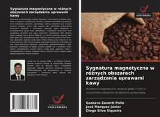 Buchcover von Sygnatura magnetyczna w różnych obszarach zarządzania uprawami kawy