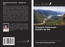 Portada del libro de Proyecto Polavaram - Estudio de EIA