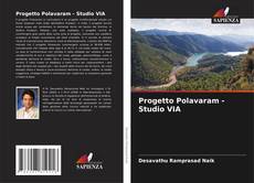 Bookcover of Progetto Polavaram - Studio VIA