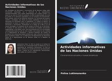 Buchcover von Actividades informativas de las Naciones Unidas