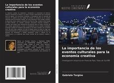 Buchcover von La importancia de los eventos culturales para la economía creativa