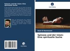 Bookcover of Spinoza und der Islam: Eine spirituelle Suche