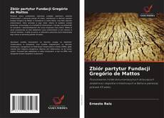 Borítókép a  Zbiór partytur Fundacji Gregório de Mattos - hoz