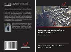 Buchcover von Integracja systemów w tanich dronach