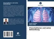 Buchcover von Pneumothorax und seine Behandlung