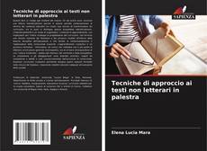 Copertina di Tecniche di approccio ai testi non letterari in palestra