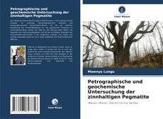 Buchcover von Petrographische und geochemische Untersuchung der zinnhaltigen Pegmatite