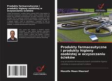 Buchcover von Produkty farmaceutyczne i produkty higieny osobistej w oczyszczaniu ścieków