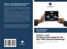Buchcover von Immun- und Multiagentensysteme für das Flow-Shop-Scheduling