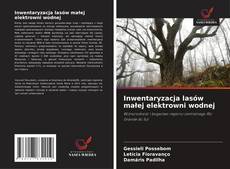 Capa do livro de Inwentaryzacja lasów małej elektrowni wodnej 