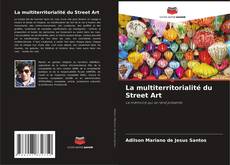 Copertina di La multiterritorialité du Street Art