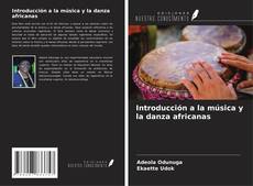 Capa do livro de Introducción a la música y la danza africanas 