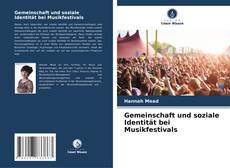 Bookcover of Gemeinschaft und soziale Identität bei Musikfestivals