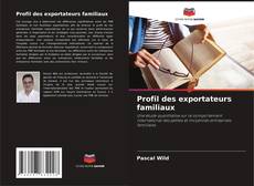 Capa do livro de Profil des exportateurs familiaux 