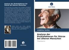 Borítókép a  Analyse der Risikofaktoren für Stürze bei älteren Menschen - hoz