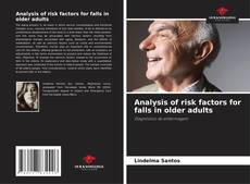 Copertina di Analysis of risk factors for falls in older adults