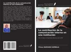 Buchcover von La contribución de la comunicación interna en una institución