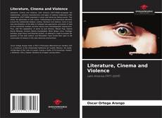 Couverture de Literature, Cinema and Violence