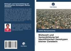 Capa do livro de Blütezeit und Samenbildung bei identifizierten Genotypen kleiner Zwiebeln 