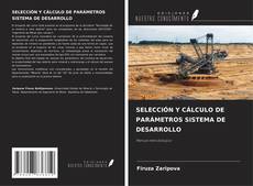Capa do livro de SELECCIÓN Y CÁLCULO DE PARÁMETROS SISTEMA DE DESARROLLO 