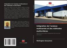 Couverture de Intégration de l'analyse multivariée et des méthodes multicritères
