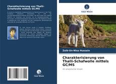 Copertina di Charakterisierung von Thalli-Schafwolle mittels GC/MS