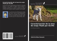 Capa do livro de Caracterización de la lana de oveja Thalli por GC/MS 