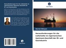 Capa do livro de Herausforderungen für die Lieferkette im nigerianischen Upstream-Geschäft der Öl- und Gasindustrie 
