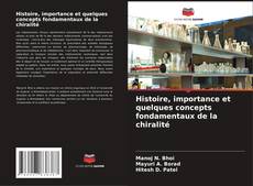 Portada del libro de Histoire, importance et quelques concepts fondamentaux de la chiralité