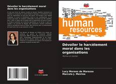 Обложка Dévoiler le harcèlement moral dans les organisations