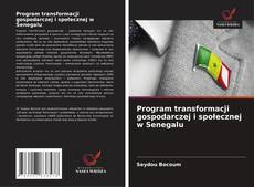 Borítókép a  Program transformacji gospodarczej i społecznej w Senegalu - hoz